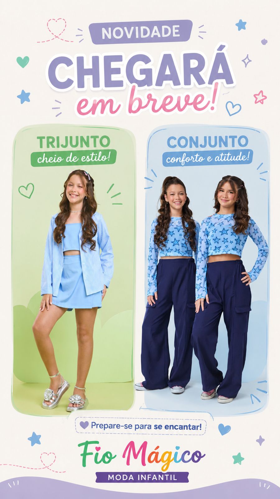 Conjunto infantil Fio Mágico